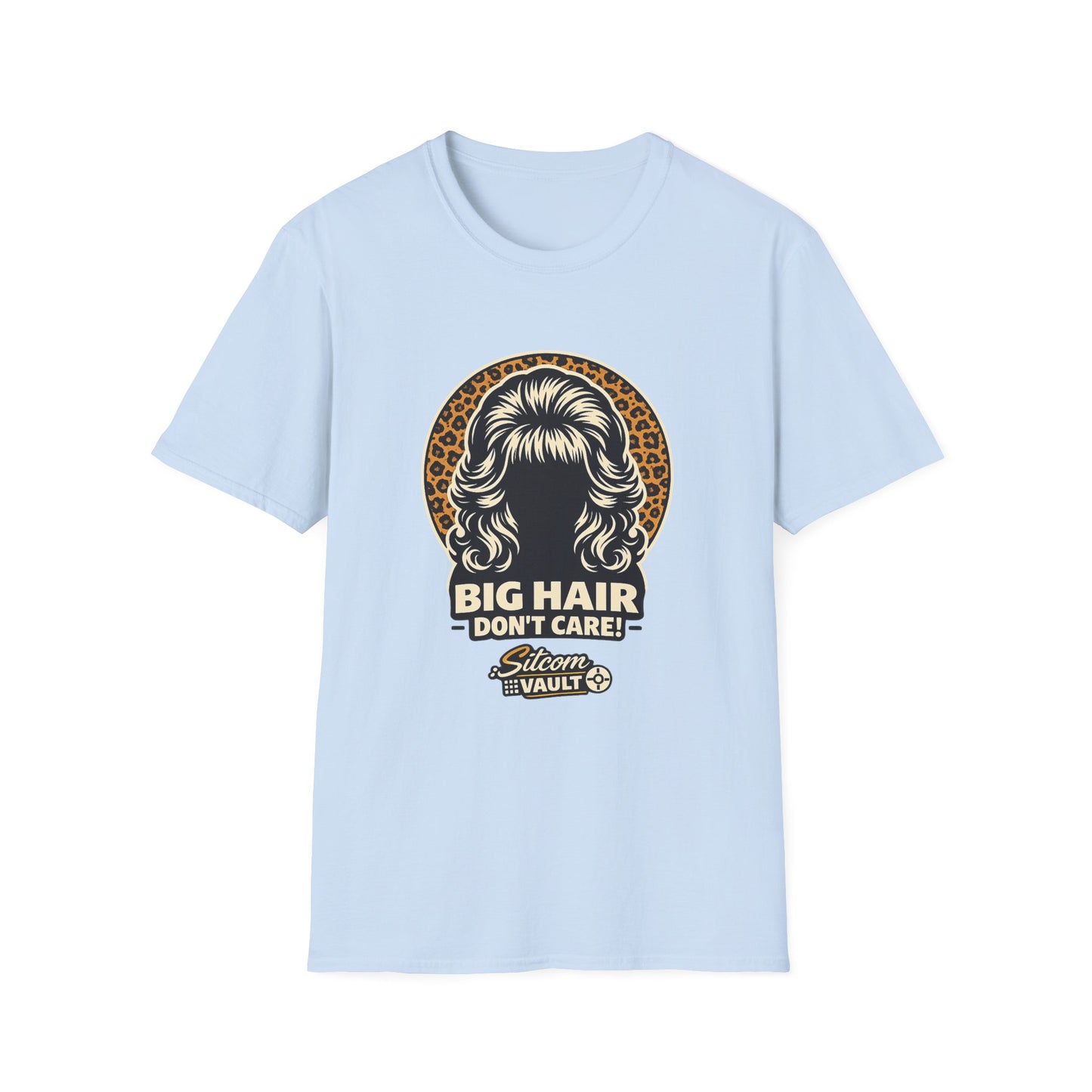 BIG HAIR – DON’T CARE!™  | Married with Children Inspired 90s Style T‑Shirt by The Sitcom Vault
